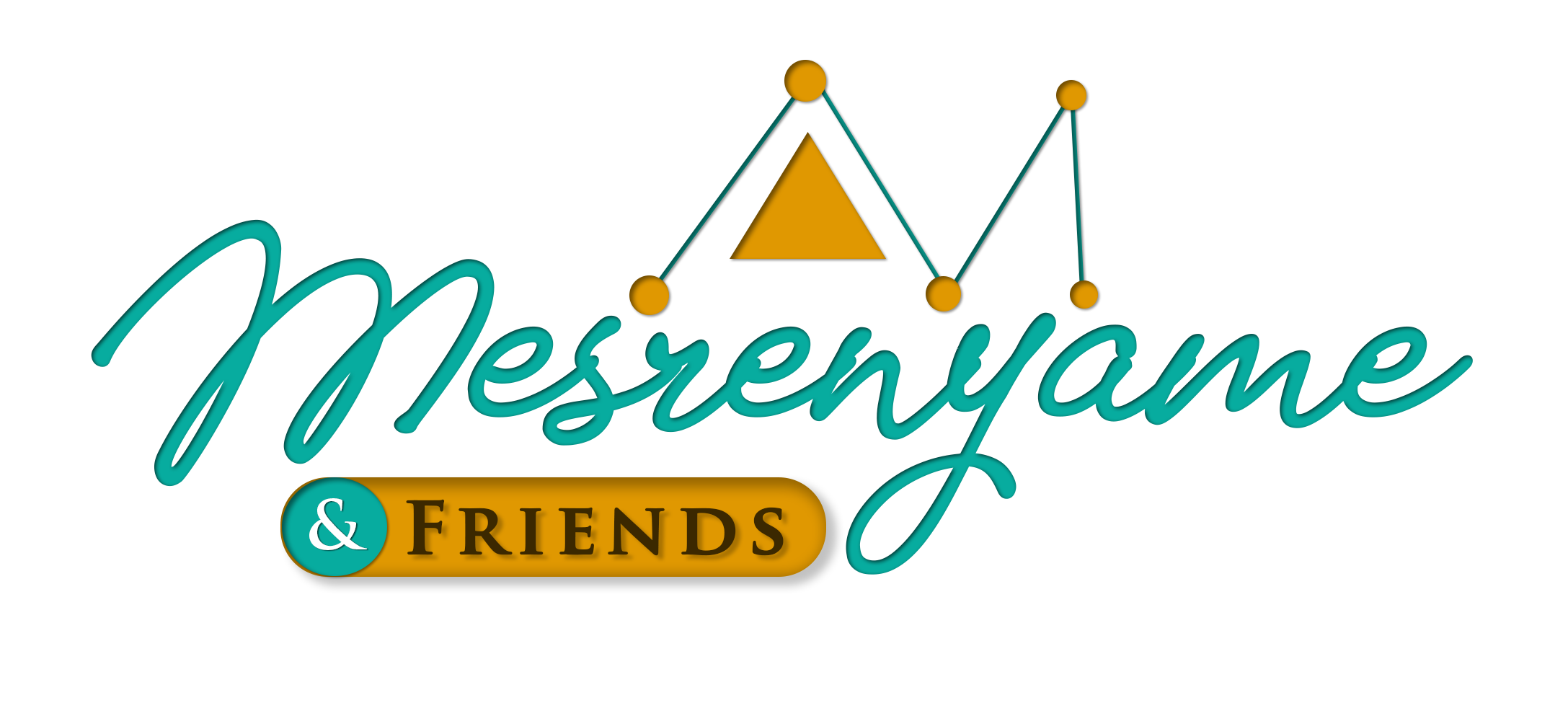 Mesrenyame & FRIENDS